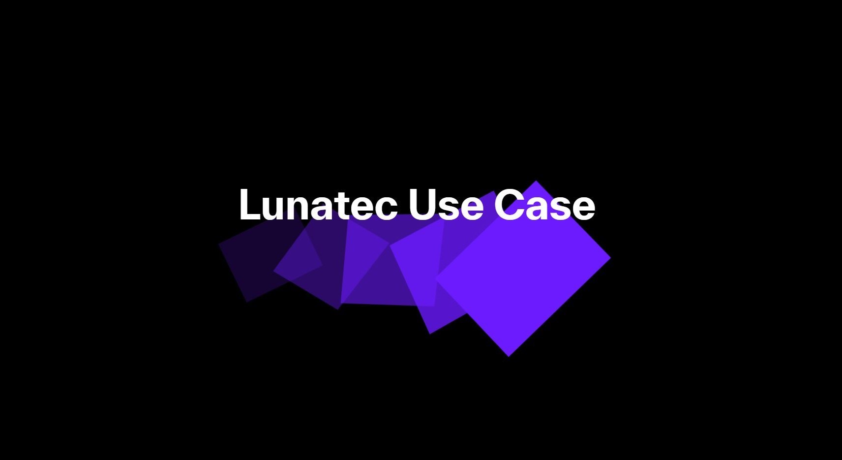 Lunatec Use Case 5